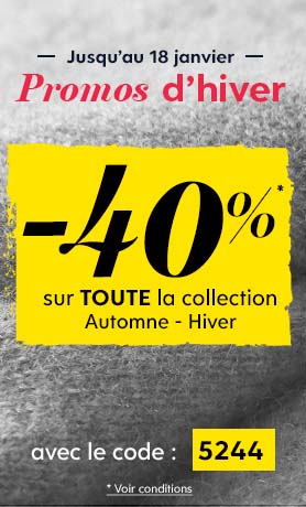 -40% sur toute la collection Automne-Hiver