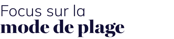 Focus sur la Mode de plage